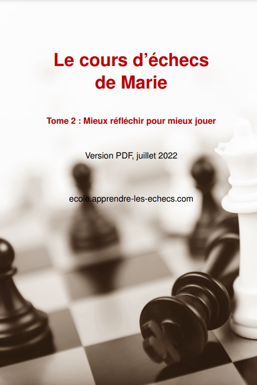 Le cours d'échecs de Marie, tome 2, version pdf